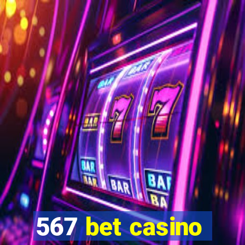 567 bet casino