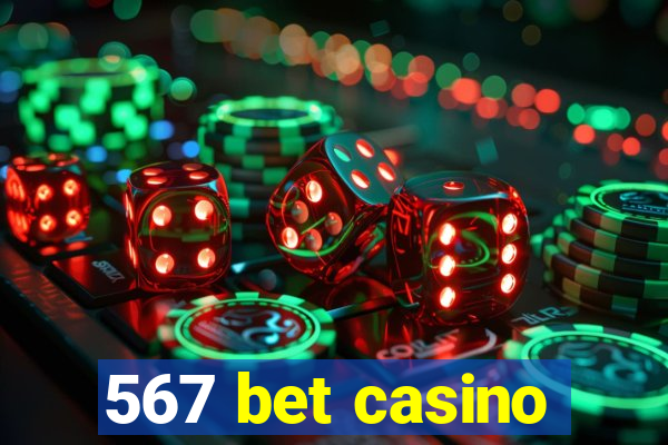 567 bet casino