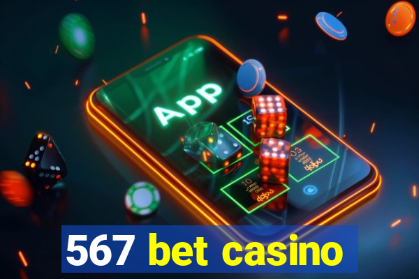 567 bet casino