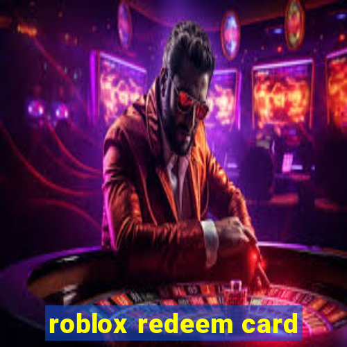 roblox redeem card