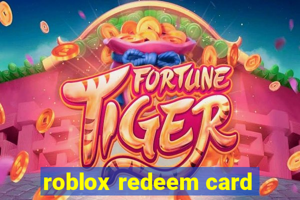 roblox redeem card