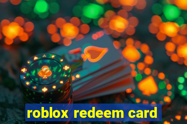 roblox redeem card