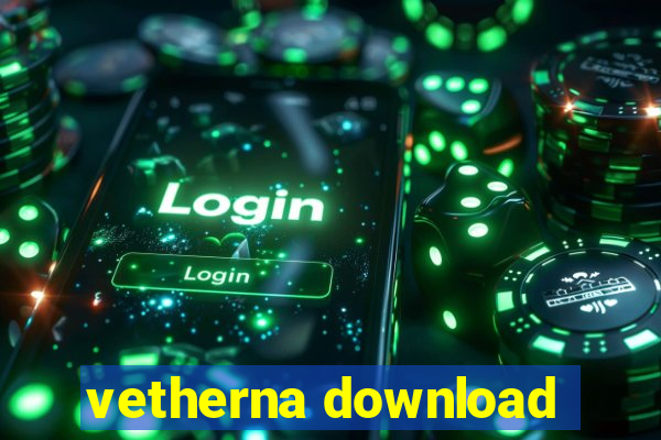 vetherna download