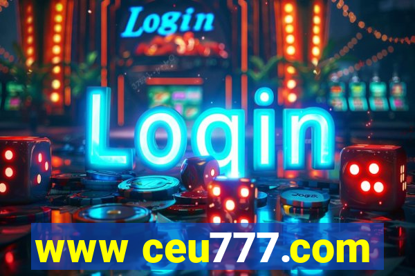 www ceu777.com