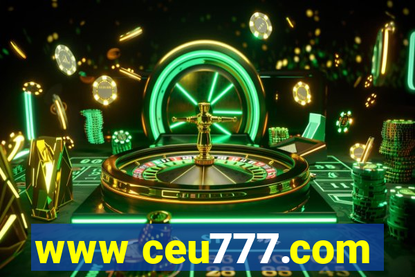 www ceu777.com