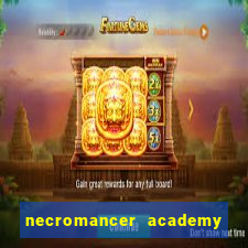 necromancer academy pt br