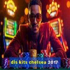 dls kits chelsea 2017