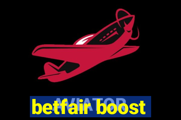 betfair boost