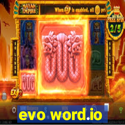 evo word.io