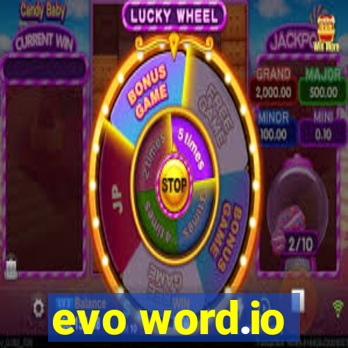 evo word.io