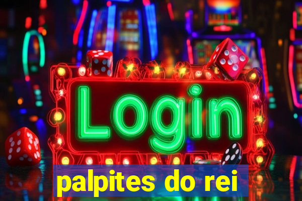 palpites do rei