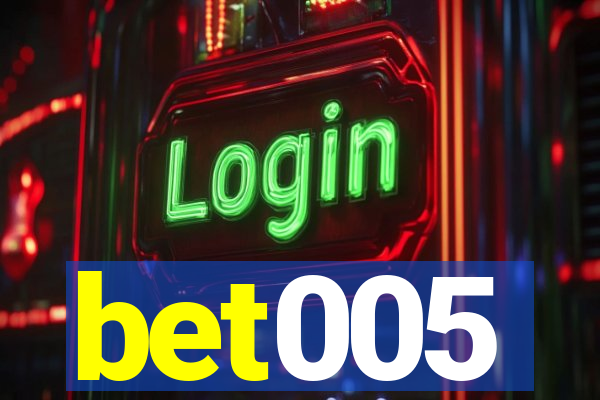 bet005