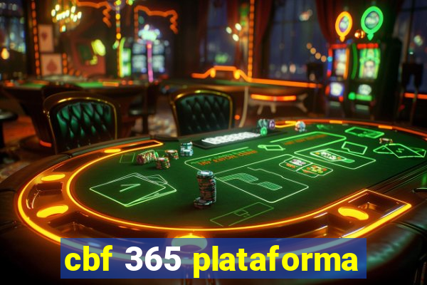 cbf 365 plataforma