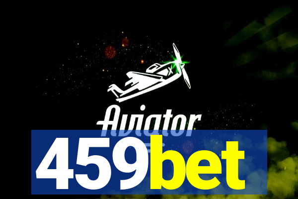 459bet