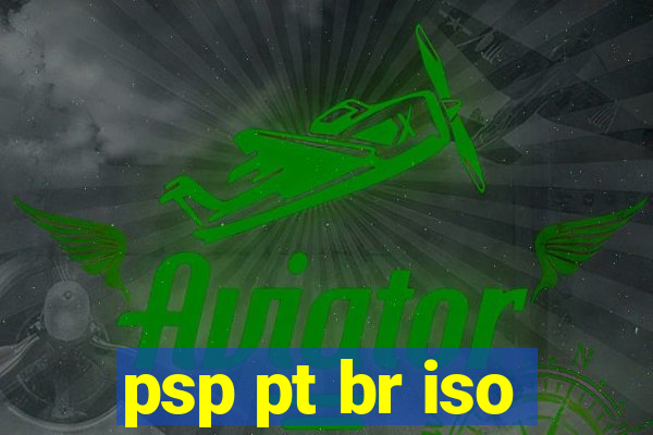 psp pt br iso