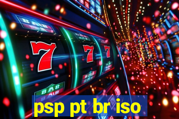 psp pt br iso