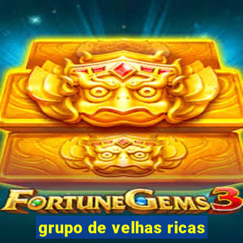 grupo de velhas ricas