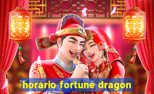 horario fortune dragon