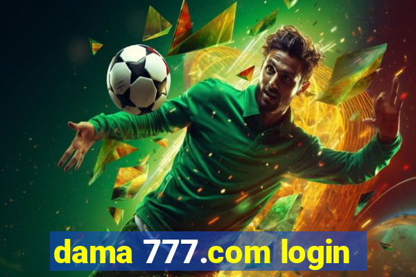 dama 777.com login