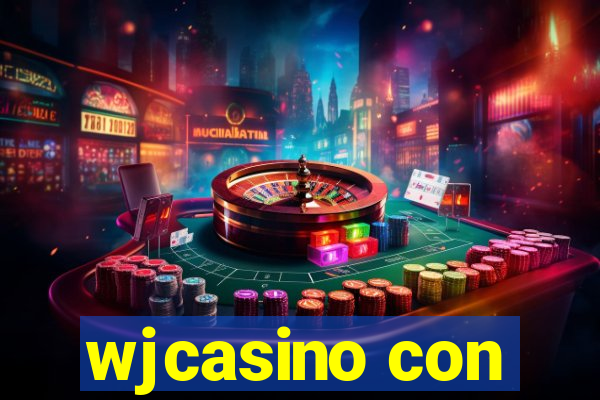 wjcasino con