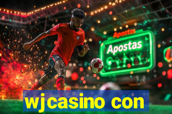 wjcasino con