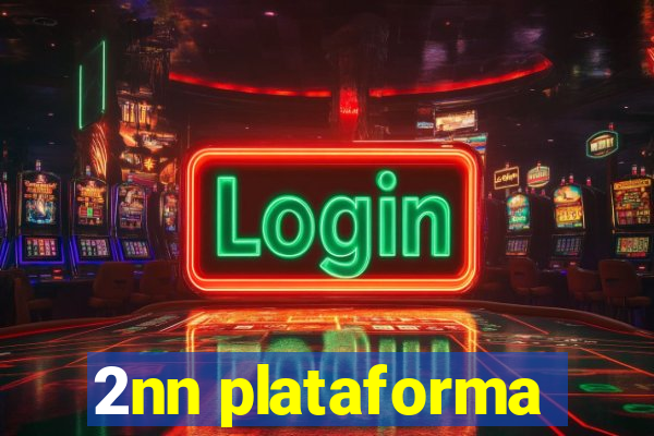 2nn plataforma