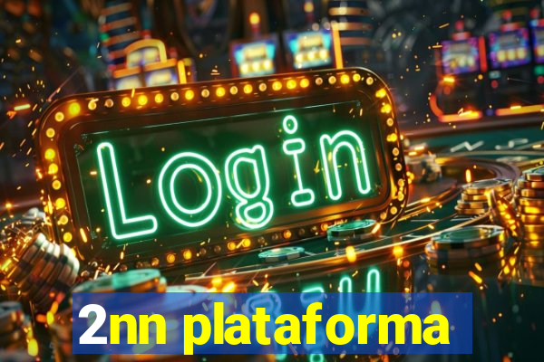 2nn plataforma