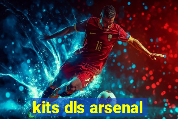 kits dls arsenal