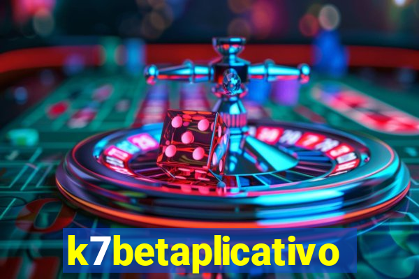 k7betaplicativo