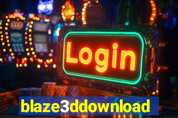 blaze3ddownload