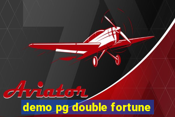 demo pg double fortune