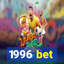 1996 bet