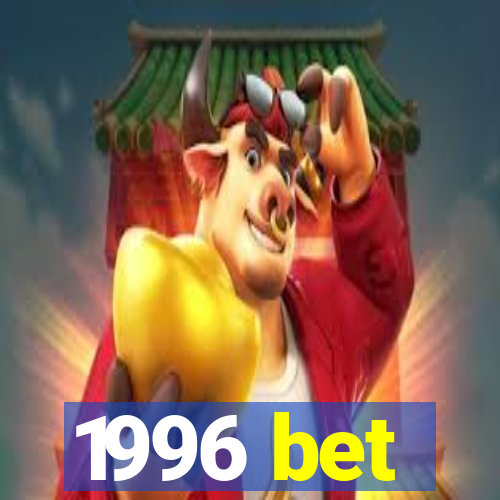 1996 bet