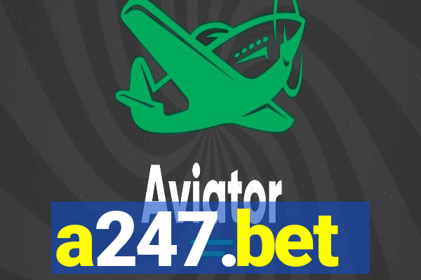 a247.bet