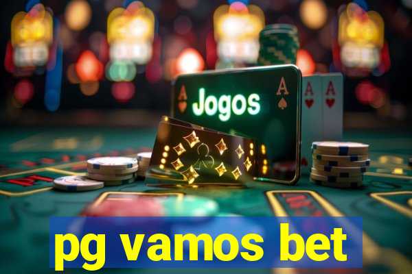 pg vamos bet