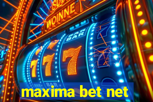 maxima bet net