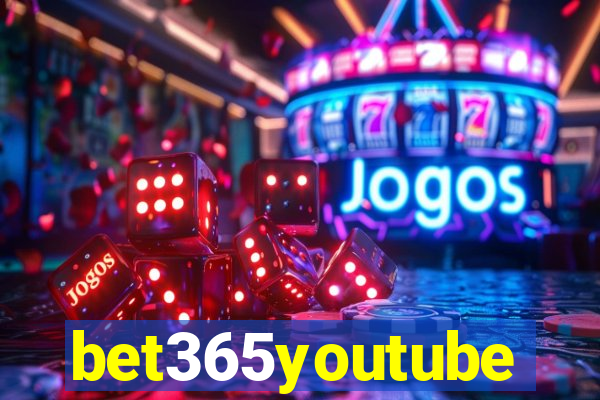 bet365youtube