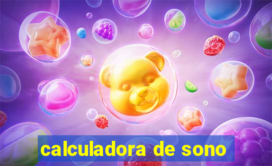 calculadora de sono