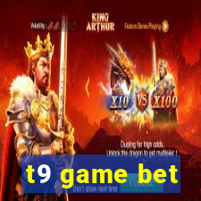 t9 game bet