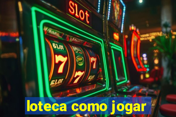 loteca como jogar