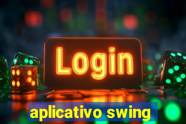 aplicativo swing