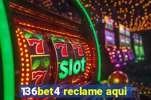 136bet4 reclame aqui