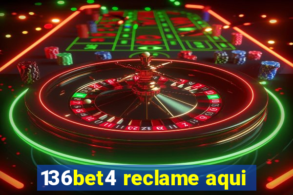 136bet4 reclame aqui