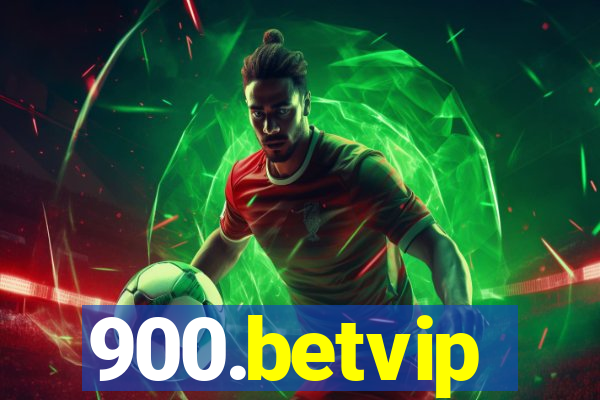 900.betvip