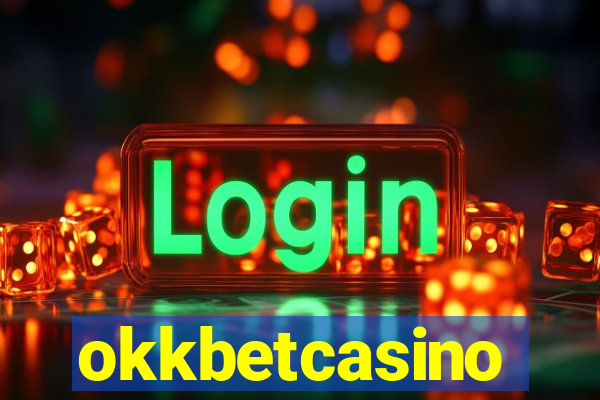 okkbetcasino