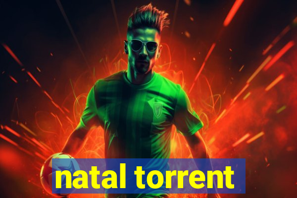 natal torrent