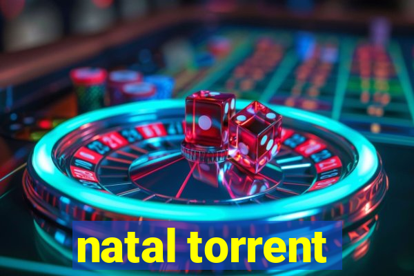 natal torrent