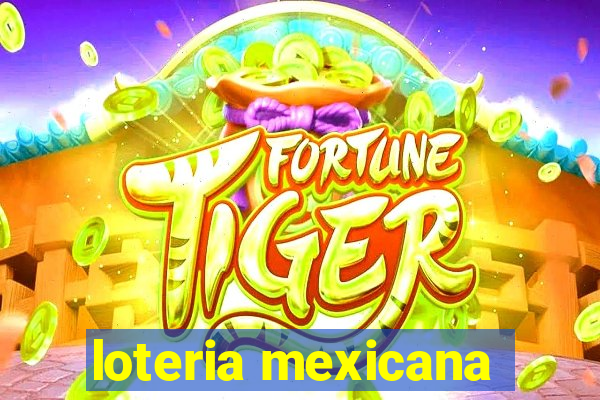 loteria mexicana