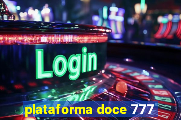 plataforma doce 777