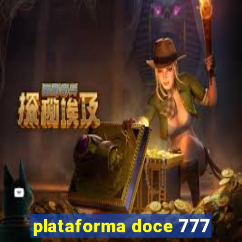 plataforma doce 777